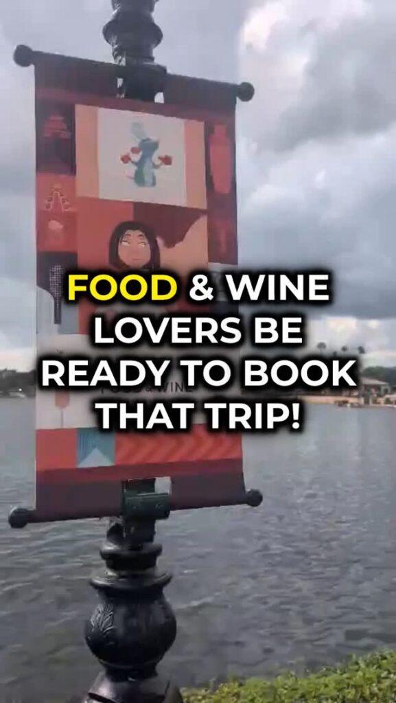 Epicurean Delights Await: 2026 EPCOT Food & Wine Festival