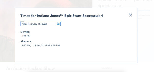The Current Showtimes for Indiana Jones Stunt Spectacular 