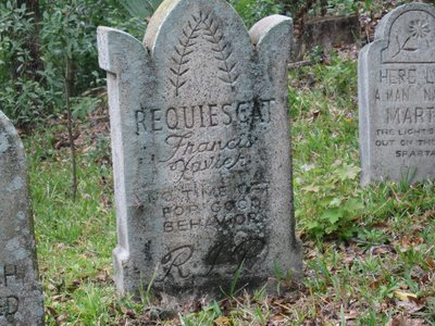 “Requiescat Francis Xavier, No time off for good behavior” 