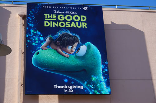 The Studios has plenty of ads up for the upcoming Disney Pixar movie "The Good Dinosaur."